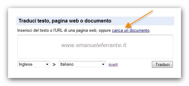 Tradurre i documenti con Google Translate | Emanuele Ferrante\u0026#39;s Blog